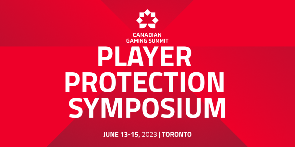 Canadian Gaming Summit: Player Protection Symposium