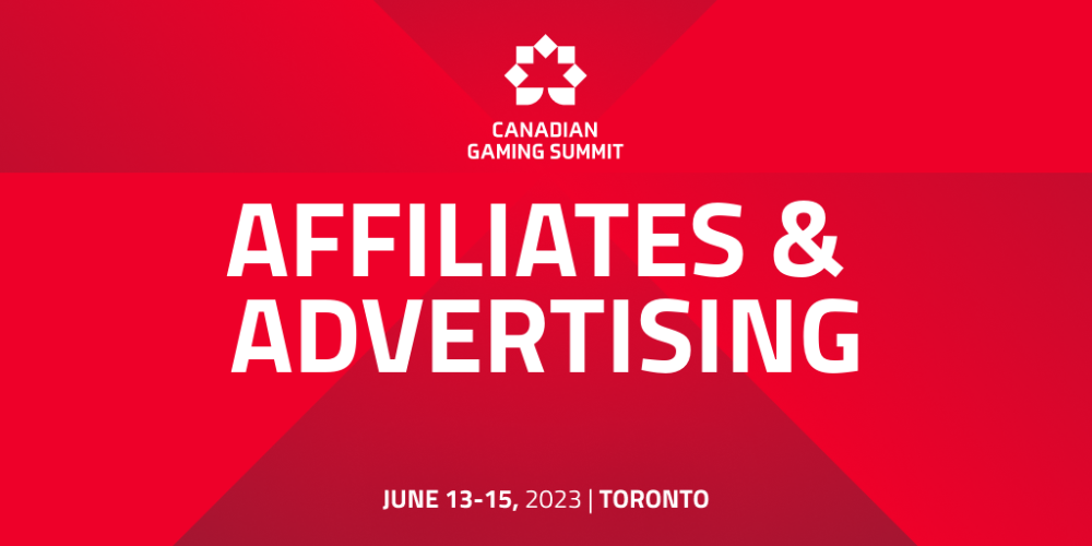 Canadian Gaming Summit: Affiliates & Advertising